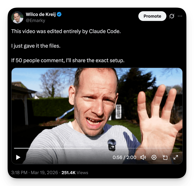 Wilco's tweet about video edited entirely by Claude Code — 250K+ views